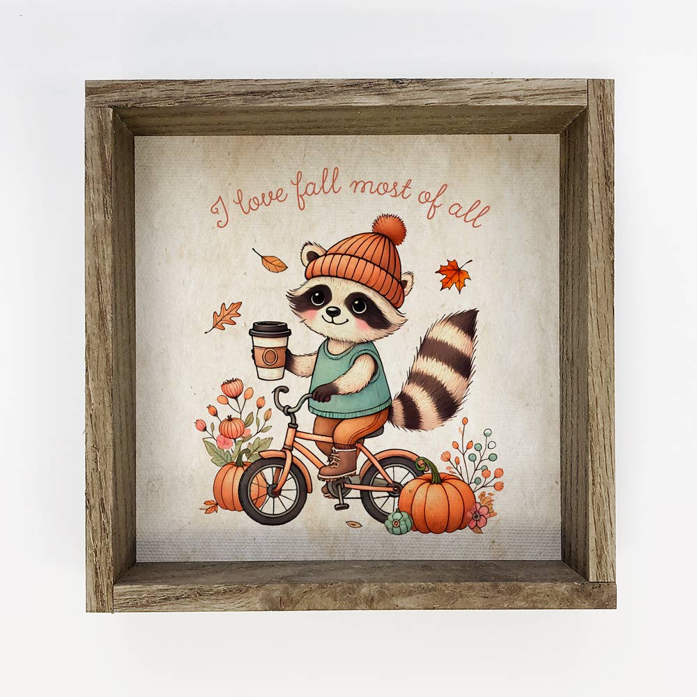 I Love Fall Most of All - Raccoon Canvas Art