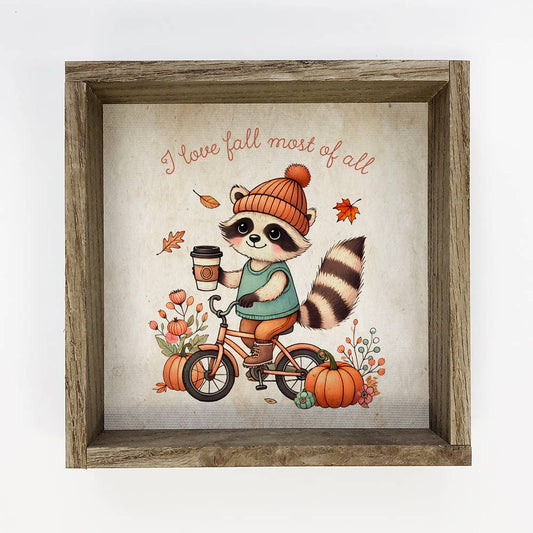 I Love Fall Most of All - Raccoon Canvas Art