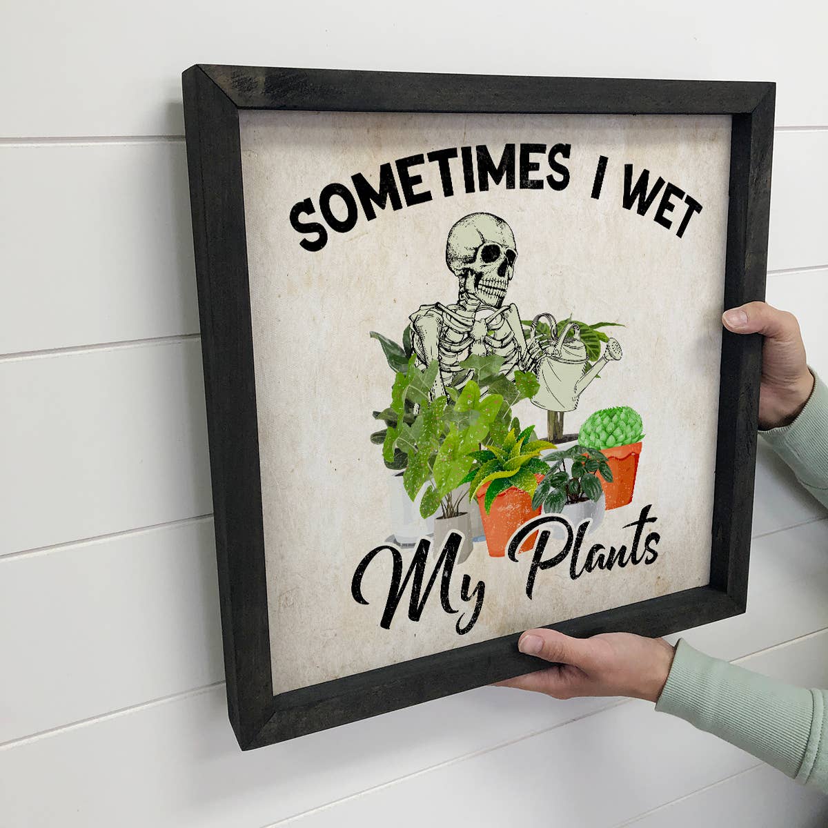 Sometimes I Wet My Plants Skeleton Canvas Art